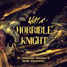 What a Horrible Knight